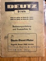 Deutz Betriebsanleitung D 7476 Deutz-Diesel-Motor MAH 914/916 Nordrhein-Westfalen - Steinheim Vorschau
