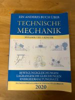 Technische Mechanik Dynamik Teil 1: Kinetik Baden-Württemberg - Oberboihingen Vorschau