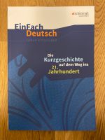 Einfach Deutsch Die Kurzgeschichte auf dem Weg ins 21. Jahrhunder Berlin - Pankow Vorschau