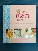 Das Mami Buch Katja Kessler Bayern - Hurlach Vorschau