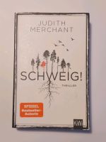 Judith Merchant Bestseller Thriller SCHWEIG! Stuttgart - Möhringen Vorschau