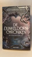 Die Dunkeldorn Chroniken - Blüten aus Nacht - Katharina Seck TOP Eimsbüttel - Hamburg Stellingen Vorschau