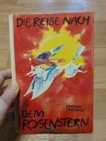 Kinderbuch DDR Herbert Friedrich Die Reise nach dem Rosenstern Sachsen-Anhalt - Halle Vorschau
