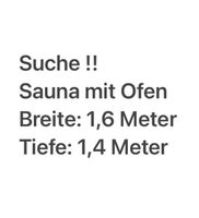 Sauna mit Ofen, Breite: bis 1,6 und Tiefe bis 1,4 Meter Saarland - Eppelborn Vorschau