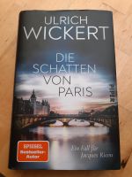 Ulrich Wickert DIE SCHATTEN VON PARIS Krimi Düsseldorf - Gerresheim Vorschau