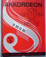 Noten für Akkordeon, Von Gestern bis Heute, Band 3 Berlin - Steglitz Vorschau