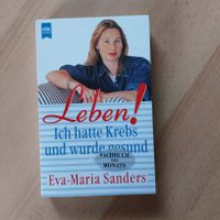 Leben Ich hatte Krebs und wurde gesund - Eva-Maria Sanders TB Hessen - Petersberg Vorschau