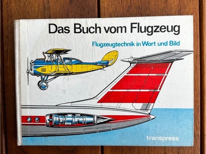Das Buch vom Flugzeug (DDR 1975) Flugzeugtechnik in Wort und Bild in Dortmund