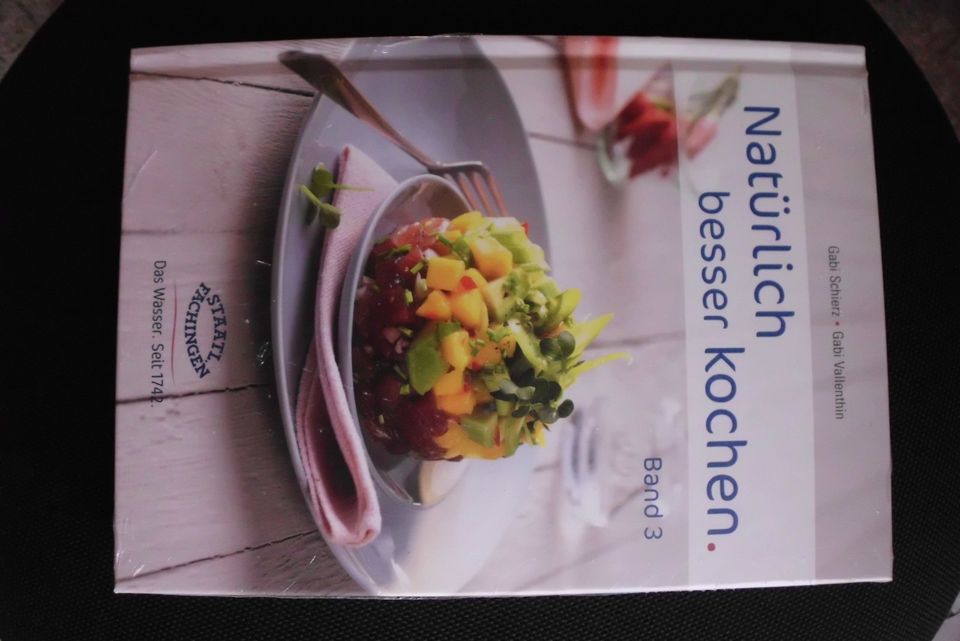 Buch „Natürlich besser kochen“ Band 3, Gebundene Ausgabe - neu in Zwickau