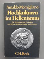 Momigliano: Hochkulturen im Hellenismus Baden-Württemberg - Kehl Vorschau