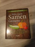 Pflanzenbuch - Meine eigene Samen Gärtnerei Nordrhein-Westfalen - Alpen Vorschau