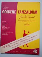 Noten Akkordeon Das goldene Tanzalbum für die Jugend Band 27 Essen - Essen-Stadtmitte Vorschau