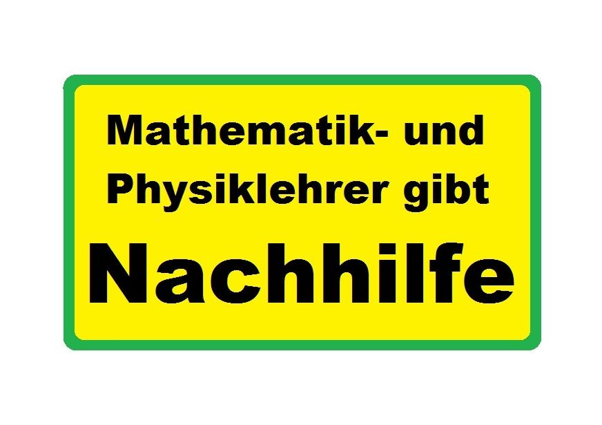 Mathematik- und Physiklehrer i. R. gibt Nachhilfe, Hausbesuch in Linsengericht