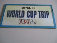 Altes Aluminium Schild Opel WORLD CUP TRIP  USA Bayern - Moosburg a.d. Isar Vorschau