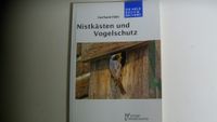 Nistkästen und Vogelschutz /Neue Brehm-Bücherei/ Ornithologie Baden-Württemberg - Biberach an der Riß Vorschau