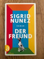 Sigrid Nunez - Der Freund Leipzig - Lützschena-Stahmeln Vorschau