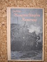 In den Mangrovensümpfen Kameruns 1924 Eljens Hessen - Offenbach Vorschau