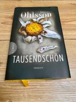 Buch / Thriller - Tausendschön von Kristina Ohlsson Sachsen-Anhalt - Pretzien Vorschau