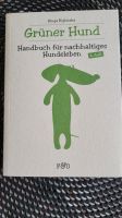 Grüner Hund Handbuch für nachhaltiges Hundeleben Bayern - Kempten Vorschau