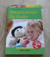 Buch Ratgeber Naturheilmittel für Kinder Bella Vista Hessen - Gießen Vorschau