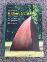 DER BILDHAUER MICHAEL CROISSANT 1928-2001 WERKVERZEICHNIS DER SKU Berlin - Charlottenburg Vorschau