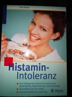 Histamin-Intoleranz - Thilo Schleip Neu Bayern - Möttingen Vorschau
