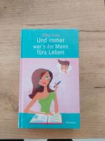 Neu OVP Buch Und immer wars der Mann fürs Leben von Shari Low Baden-Württemberg - Mosbach Vorschau