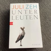 Juli Zeh-Unter Leuten Nordrhein-Westfalen - Hamm Vorschau