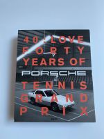 Porsche 40 Love forty years of Porsche Tennis Grand Prix Buch Baden-Württemberg - Ladenburg Vorschau