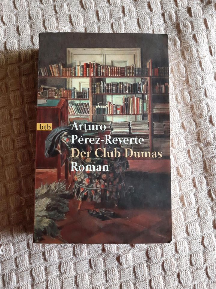 Der Club Dumas von Arturo Perez-Reverte  Roman in Dörpling