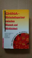 China - Wirtschaftspartner zwischen Wunsch und Wirklichkeit München - Schwabing-West Vorschau
