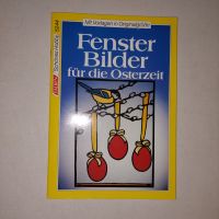 Fensterbilder für die Osterzeit Falken Verlag Niedersachsen - Hambühren Vorschau