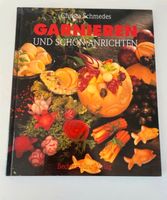 Rezeptbuch Garnieren und schön Anrichten / Kochbuch Hessen - Hanau Vorschau