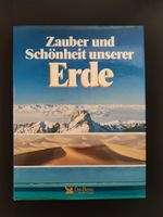 Sachbuch  Zauber und Schönheit unserer Erde Düsseldorf - Eller Vorschau