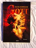 Gott von Frank Schweizer Baden-Württemberg - Lauchringen Vorschau