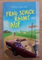 ♡ Roman: Frau Schick räumt auf (Ellen Jacobi) Hessen - Rüsselsheim Vorschau