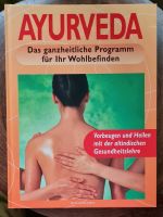 Buch "Ayurveda. Das ganzheitliche Programm für Ihr Wohlbefinden" Sachsen-Anhalt - Halle Vorschau