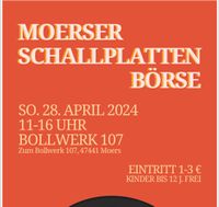 Schallplatten Börse 28.4. in 47441 Moers Schallplattensammlung Nordrhein-Westfalen - Moers Vorschau