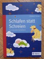 Schlafen statt schreien *NEU* Trias Bayern - Langenzenn Vorschau