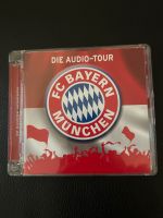 Die Audio-Tour, FC Bayern München Bayern - Cham Vorschau