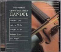 CD Händel Wassermusik Suite 1-3, Budapest Strings Berlin - Tempelhof Vorschau