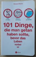 101 Dinge, die man getan haben sollte bevor das Leben vorbei ist Niedersachsen - Weyhe Vorschau