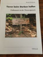 Tieren beim Sterben helfen. Euthanasie in der Tierarztpraxis Hamburg-Nord - Hamburg Fuhlsbüttel Vorschau