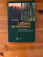 Leben in Treibhaus - Unser Klimasystem und was wir daraus machen Hessen - Buseck Vorschau