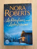 Nora Roberts Lichterglanz und Liebesträume Baden-Württemberg - Friedenweiler Vorschau