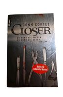 Closer - Donn Cortez  Thriller, Nichts für schwache Nerven, Zus Hessen - Nidderau Vorschau