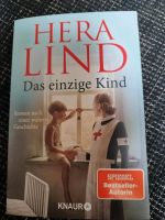 Buch v Hera Lind "Das einzige Kind" Bayern - Hohenthann Vorschau