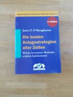 Die besten Anlagestrategien aller Zeiten J. O´Shaughnessy 3. Edit Freiburg im Breisgau - Umkirch Vorschau