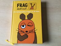 Frag doch mal … die Maus - Buch - Die meist gestellten Fragen Nordfriesland - Garding Vorschau