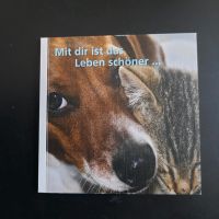 "Mit Dir ist das Leben schöner.." / Hund / Katze / gratis Nordrhein-Westfalen - Alpen Vorschau